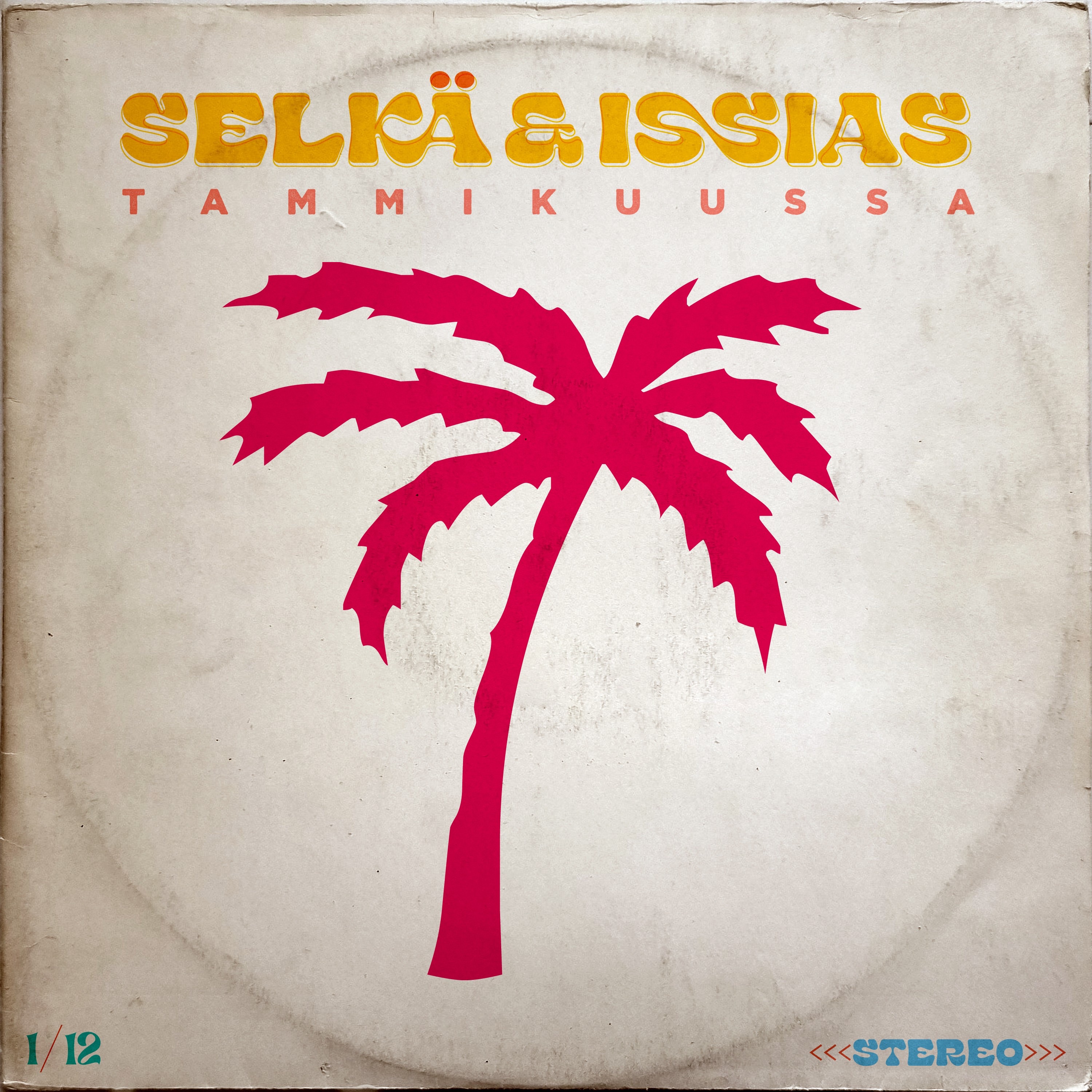 SELKÄ & ISSIAS - TAMMIKUUSSA