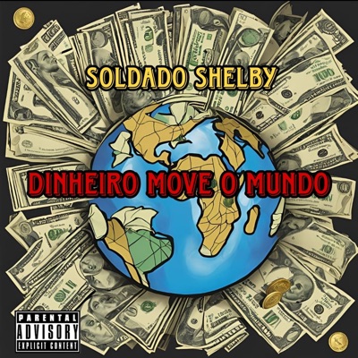 Dinheiro Move o Mundo - Single