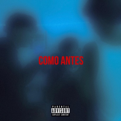 COMO ANTES (feat. C Eyes) - Single