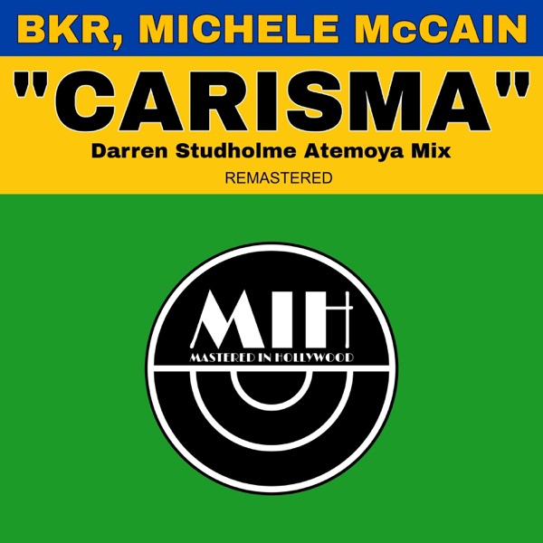 Carisma (Darren Studholme Atemoya Mix Remastered) - Single
