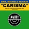 Carisma (Darren Studholme Atemoya Mix) - Benjamin Kristof Rakun & Michele McCain lyrics