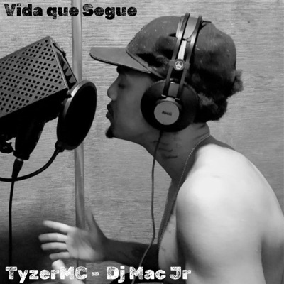 Vida Que Segue (feat. Dj Mac Jr) - Single