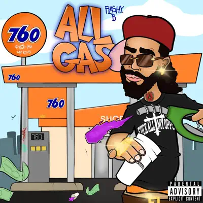 Hör dir „All Gas“ von Flashy B an