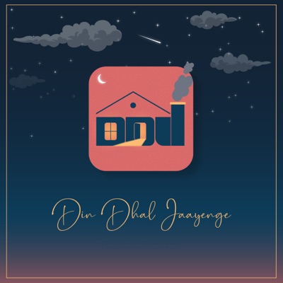 Din Dhal Jaayenge - Single