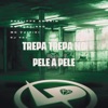 Trepa Trepa no Pele a Pele - Single