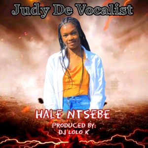 HALE NTSEBE (feat. DJ LOLO K)