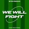 We Will Fight (Gigantene) - Single