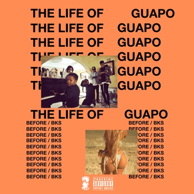 THE LIFE OF GUAPO