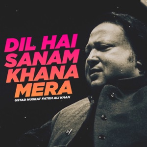 Dil Hai Sanam Khana Mera