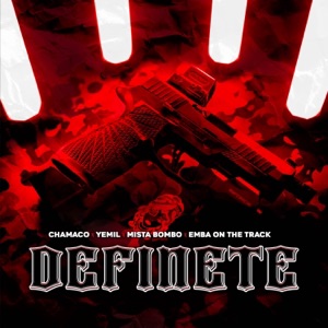 DEFINETE (feat. Emba On The Track)