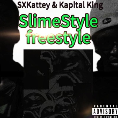 SlimesSyle(freestyle) (feat. Kapital King) - Single