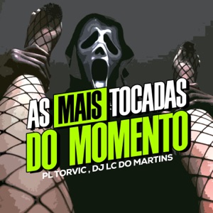 As Mais Tocadas do Momento