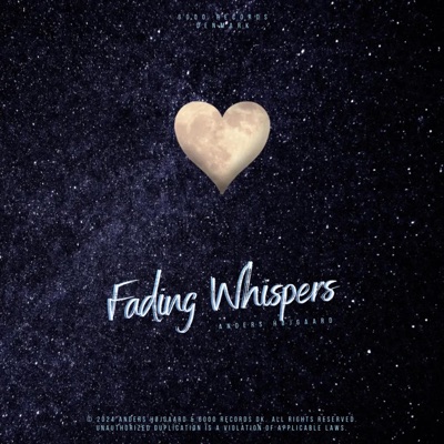 Fading Whispers - Single