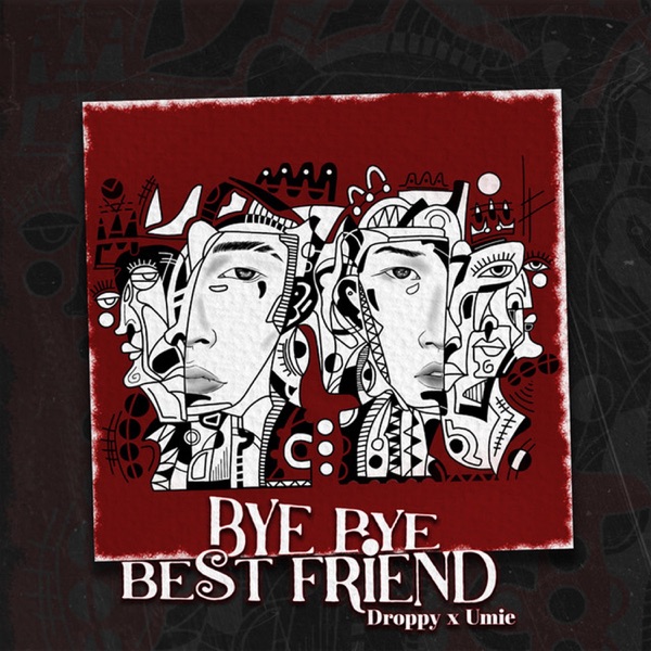 Bye Bye Best Friend - Single