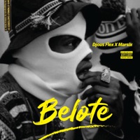 Belote (feat. Marsix) - Single - Djous Flex