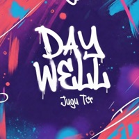 Day Well - Single - Jugu Tcr