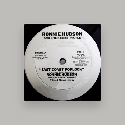 Listen to Ronnie Hudson And The Street People, watch music videos, read bio, see tour dates & more!