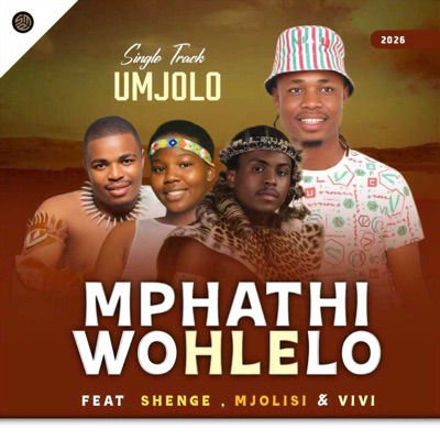 Umjolo (feat. Shenge, Mjolisi & Vivi) - Single