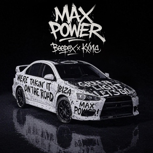 Max Power (feat. Kxne)