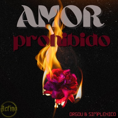 Amor Prohibido (feat. SimpleNico) - Single