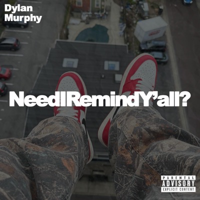 NeedIRemindY'all? - Single