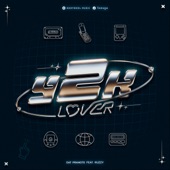 Y2K LOVER (feat. Ruzzy) artwork