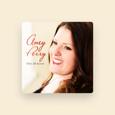 Listen to Amy Perry, watch music videos, read bio, see tour dates & more!
