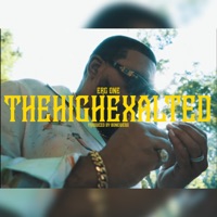 THEHIGHEXALTED - Single - Erg One, Estee Nack & BoneWeso