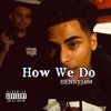 How We Do - Single