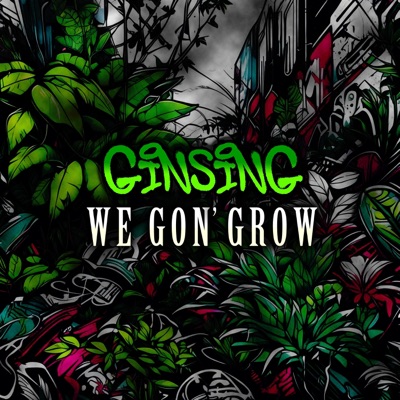 We Gon' Grow - EP