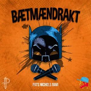 Bætmændrakt (feat. Ravi)