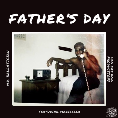 FATHER'S DAY (feat. MARICELLA) - Single