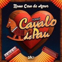 Nosso Caso de Amor Vol. 01 - Cavalo de Pau