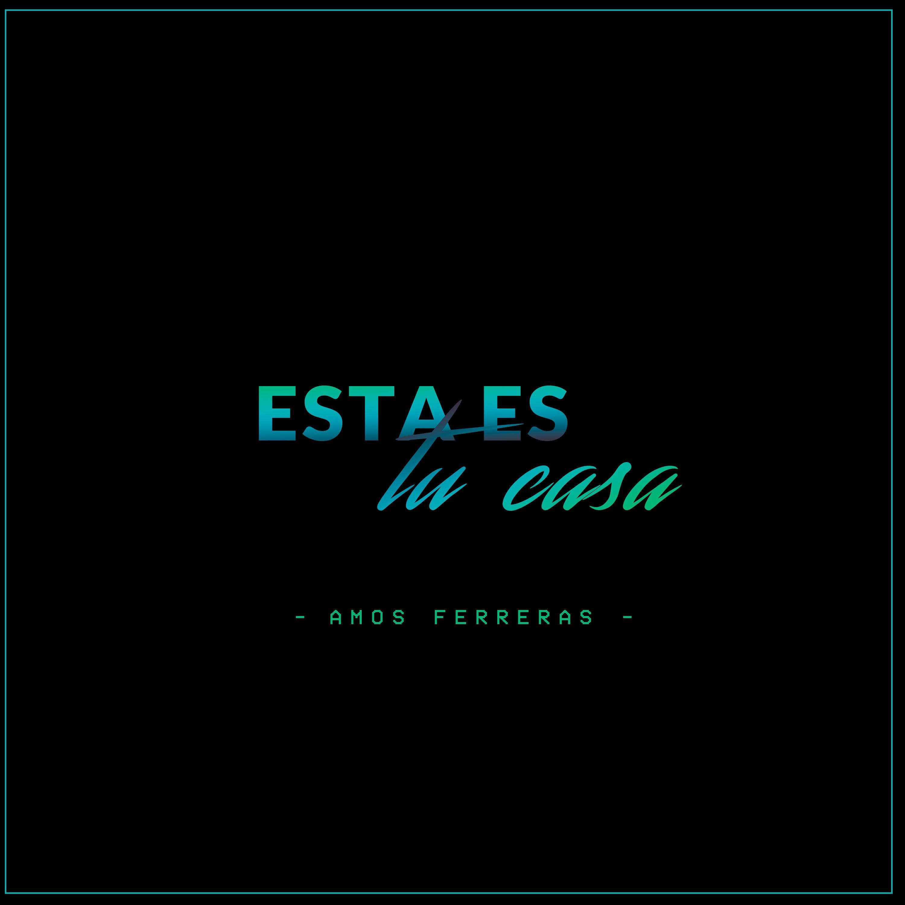 Esta Es Tu Casa - Single