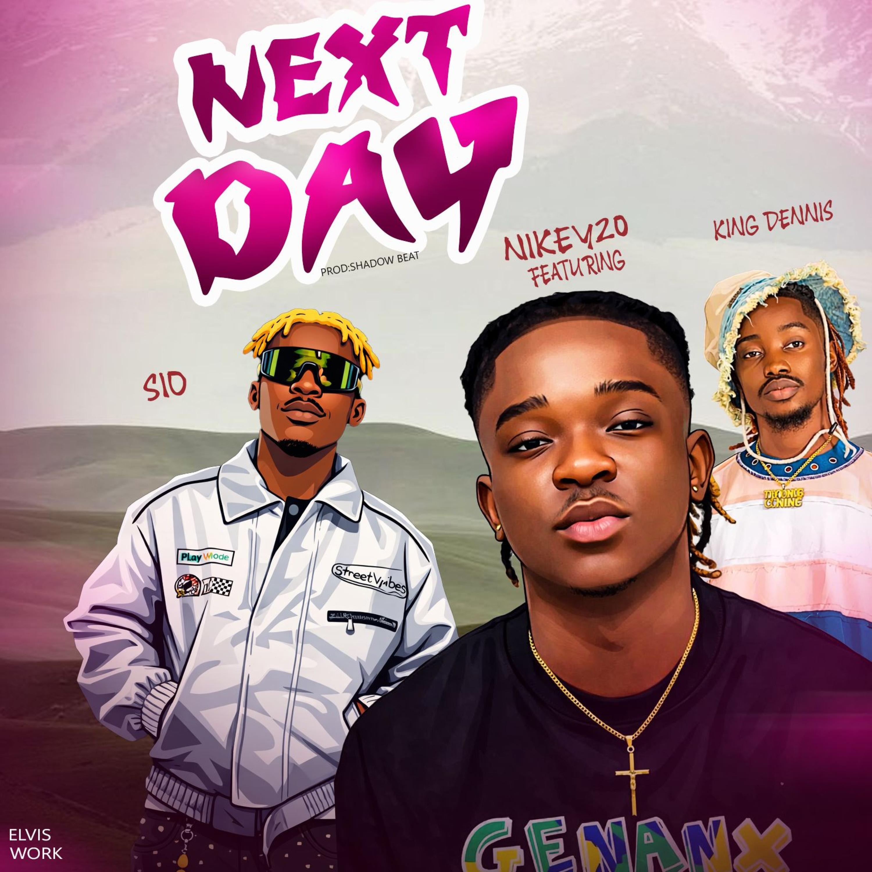 Next Day (feat. SIO, King Dennis) - Single
