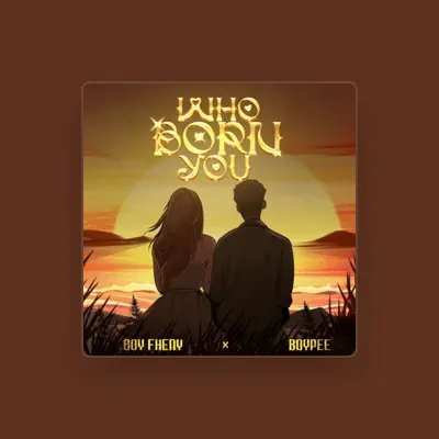 Listen to Boy Fheny, watch music videos, read bio, see tour dates & more!