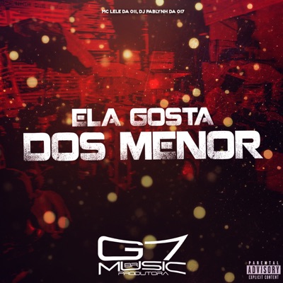 Ela Gosta dos Menor - Single