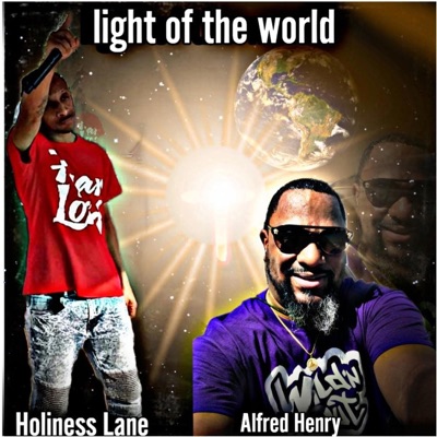 Light of the World (feat. Alfred Henry) - Single