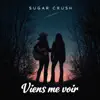 VIENS ME VOIR