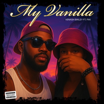My Vanilla (feat. Fiki) - Single