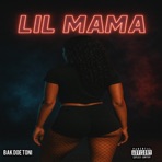 Lil Mama - Single