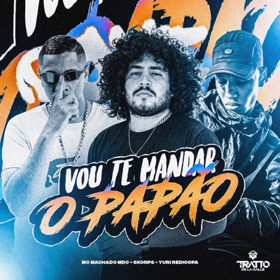 Vou Te Mandar o Papão - Single