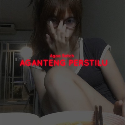 AGANTENG PERSTILU - Single
