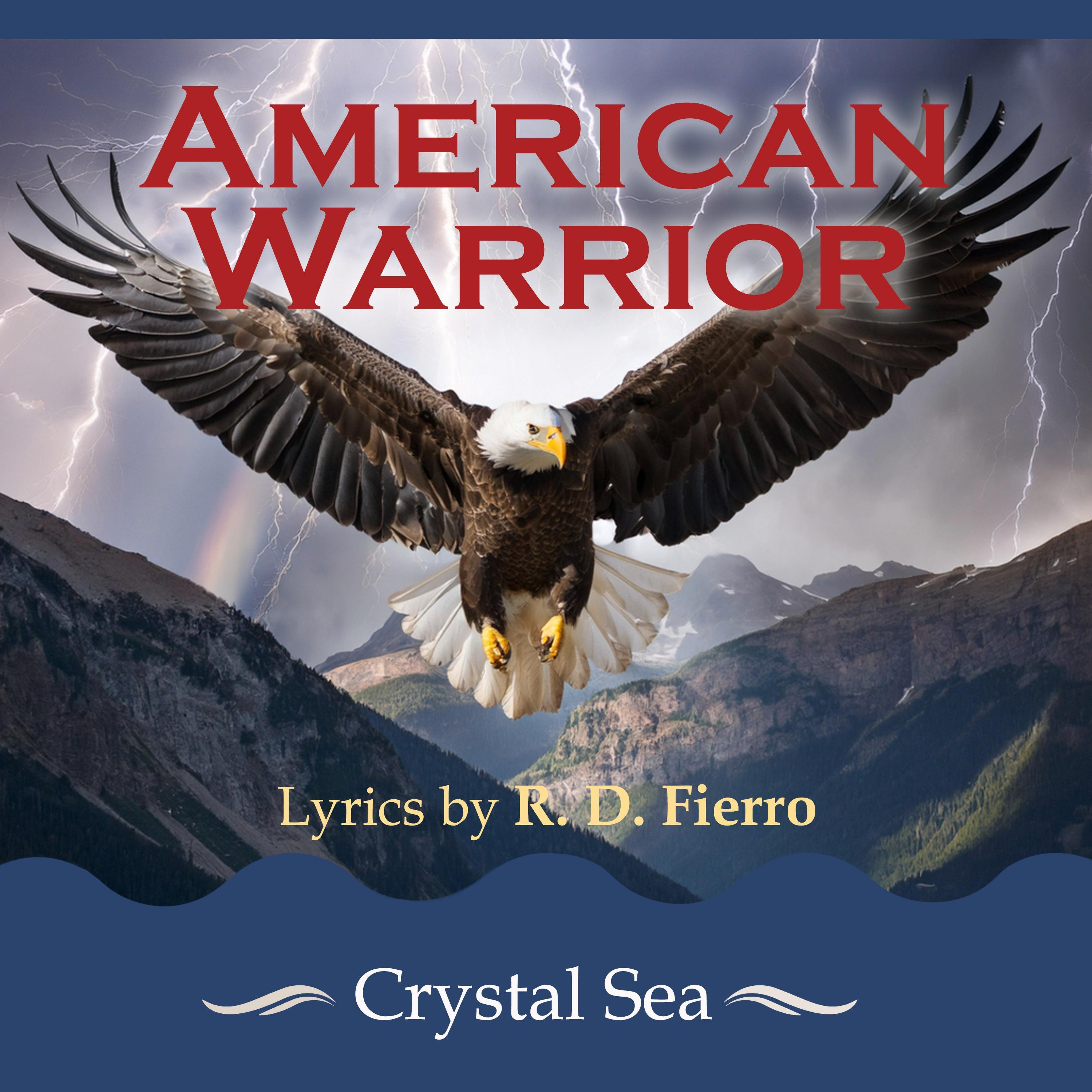 American Warriors by Crystal Sea - Single