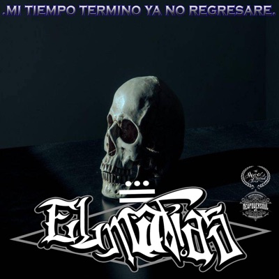Mi Tiempo Termino Ya No Regresare - Single