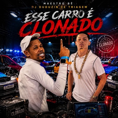 ESSE CARRO É CLONADO - Single