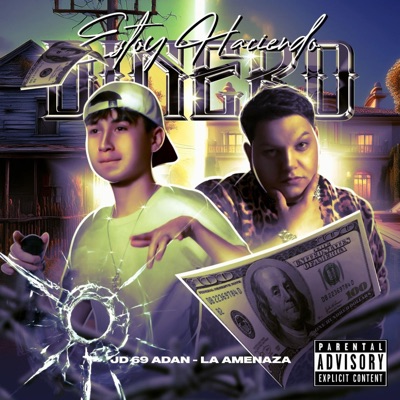 ESTOY HACIENDO DINERO (feat. Adan la Amenaza) - Single