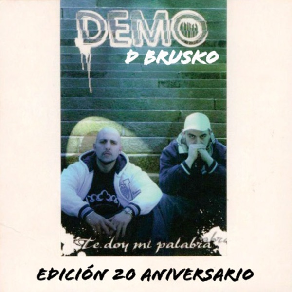 Te Doy Mi Palabra (Edición 20 Aniversario)