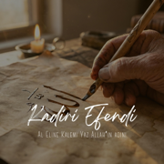 Al Eline Kalemi Yaz Allah'ın Adını - Kadirî Efendi