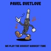 We Play the Biggest Baddest Tune - Single